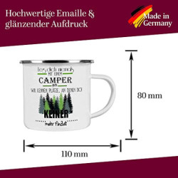 Crealuxe Emaille Tasse Leg dich niemals mit einem Camper an - wir kennen Plätze ... - Kaffeetasse mit Motiv, Campingtasse, be
